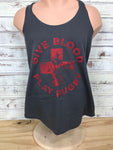 *Give Blood Play Rugby Ladies Tank